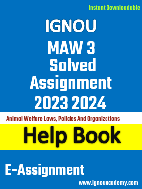 IGNOU  MAW 3 Solved Assignment 2023 2024